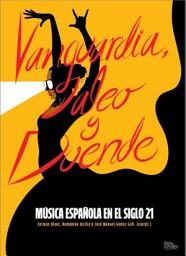 Icon image Vanguardia, jaleo y duende: Música española en el siglo 21