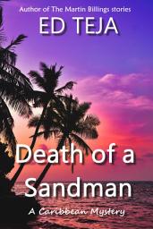 Icon image Death of a Sandman: A Caribbean Mystery