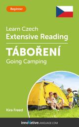 Icon image Czech Extensive Reading: GOING CAMPING: Level 3