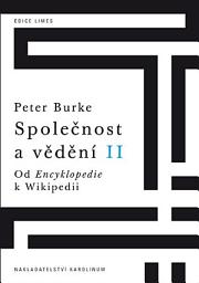 Icon image Společnost a vědění II.: Od Encyklopedie k Wikipedii, Svazek 2