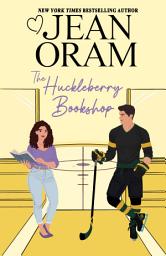 Icon image The Huckleberry Bookshop: An Enemies to Lovers Hockey Romance