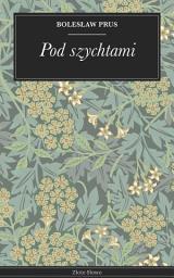 Icon image Pod szychtami: Powieść o życiu górników, realizm, XIX wiek