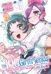 Icon image The 100 Girlfriends Who Really, Really, Really, Really, Really Love You