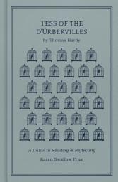 Icon image Tess of the d'Urbervilles: A Guide to Reading and Reflecting