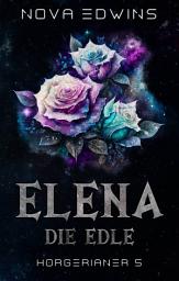 Icon image Elena, die Edle