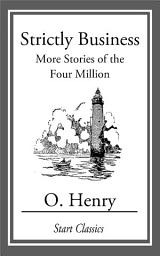 Icon image Strictly Business: More Stories of the Four Million