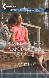 Icon image Tamed by Her Army Doc's Touch