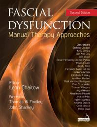 Icon image Fascial Dysfunction: Manual Therapy Approaches