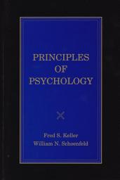 Icon image Principles of Psychology: A Systematic Text in the Science of Behavior