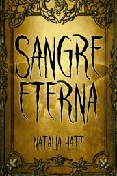 Icon image Sangre eterna: Sangre enamorada #4