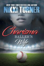 Icon image Charisma: Baller's Wife