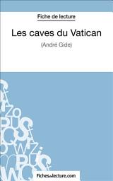 Icon image Les caves du Vatican: Analyse complète de l'oeuvre