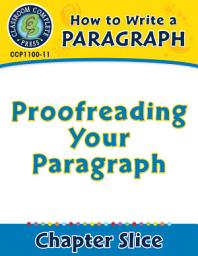 Icon image How to Write a Paragraph: Proofreading Your Paragraph