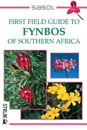 Icon image First Field Guide to Fynbos of Southern Africa