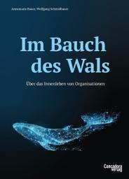 Icon image Im Bauch des Wals: Über das Innenleben von Organisationen