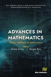 Icon image Advances in Mathematics: Theory, Methods & Applications
