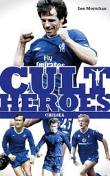 Icon image Chelsea's Cult Heroes