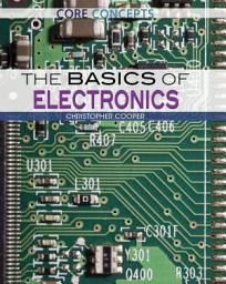 Icon image The Basics of Electronics