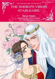 Icon image THE SHEIKH'S VIRGIN STABLE-GIRL: Mills & Boon Comics