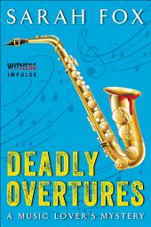 Icon image Deadly Overtures
