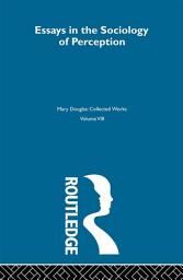 Icon image Essays on the Sociology of Perception