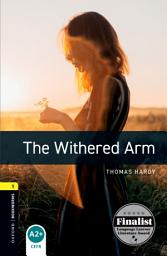 Icon image Oxford Bookworms Library Level 1: The Withered Arm