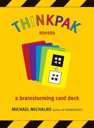 Icon image Thinkpak: A Brainstorming Card Deck