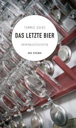 Icon image Das letzte Bier: Kriminalgeschichten