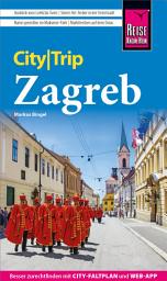 Icon image Reise Know-How CityTrip Zagreb: Ausgabe 2