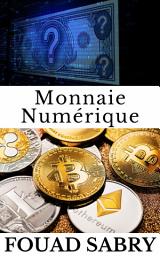 Icon image Monnaie Numérique: Alors que toutes les crypto-monnaies peuvent être qualifiées de monnaies numériques, l'inverse n'est pas vrai