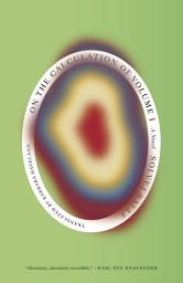 Icon image On the Calculation of Volume (Book I): Shortlisted for the 2025 International Booker Prize