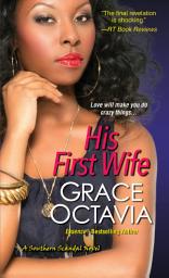 Icon image His First Wife