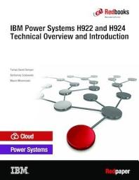 Icon image IBM Power Systems H922 and H924 Technical Overview and Introduction