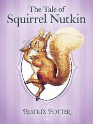 Icon image The Tale of Squirrel Nutkin
