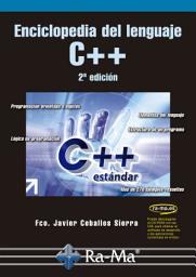 Icon image Enciclopedia del lenguaje C++. 2ª edición