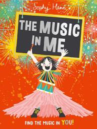 Icon image The Music In Me