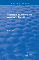 Icon image Algebraic Numbers and Algebraic Functions