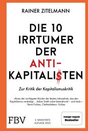 Icon image Die 10 Irrtümer der Antikapitalisten: Zur Kritik der Kapitalismuskritik | Manager-Magazin-Bestseller über Geld, Reichtum, Ungleichheit und Armut in Politik, Geschichte und Wirtschaft