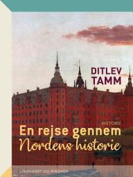 Icon image En rejse gennem Nordens historie