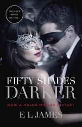 Icon image Fifty Shades Darker (Movie Tie-in Edition): Book Two of the Fifty Shades Trilogy