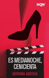 Icon image Es medianoche, Cenicienta