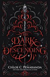 Icon image The Dark Is Descending: A Nytefall Novel