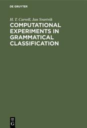 Icon image Computational Experiments in Grammatical Classification