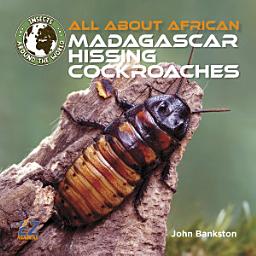 Icon image All About African Madagascar Hissing Cockroaches