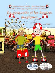 Icon image La casquette et les chaussures magiques