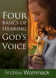 Icon image Four Basics of Hearing God's Voice