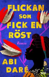 Icon image Flickan som fick en röst