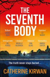 Icon image The Seventh Body: The unputdownable thriller from the IRISH TIMES bestselling author