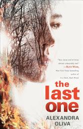 Icon image The Last One: A Novel