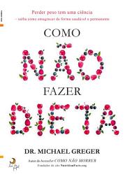 Icon image Como Não Fazer Dieta